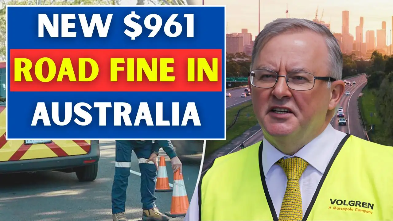 New 961 Road Fine in Australia 3